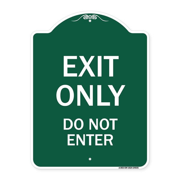 Signmission Designer Series Sign Exit Do Not Enter, Green & White Aluminum Sign, 18" H, GW-1824-24035 A-DES-GW-1824-24035 - main